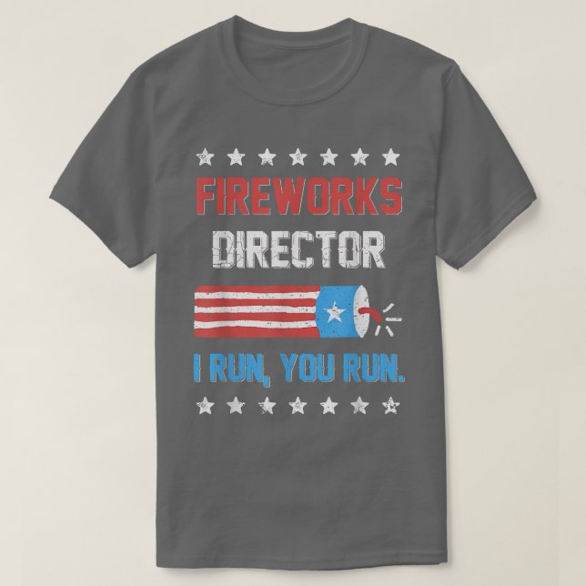 Camiseta 4 De Julio Tee Fireworks Director Te Ejecuto K (Diseño del anverso)