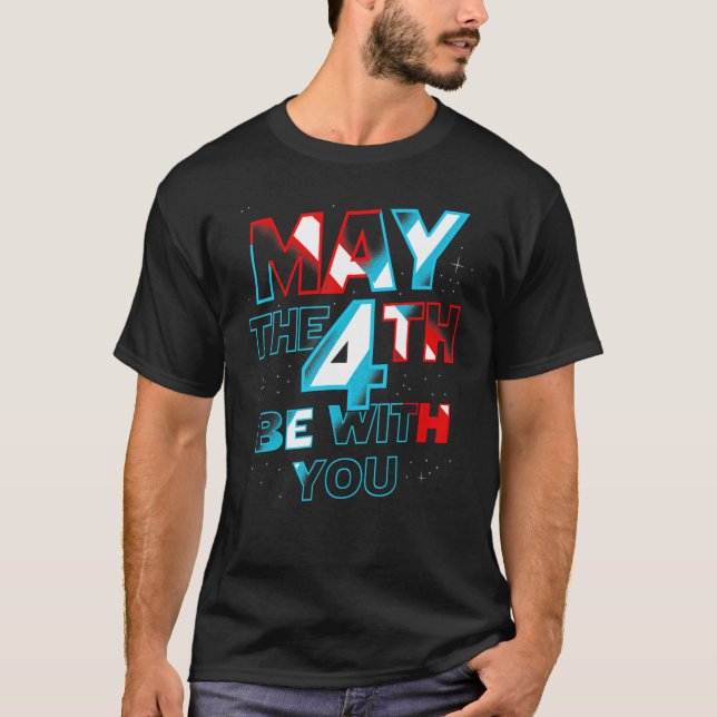 Camiseta 4 de mayo estar con tu diseño (Anverso)