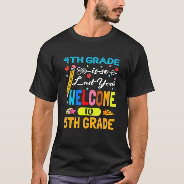 Camiseta 4° Grado Así El Año Pasado Bienvenida A Maestra De (Anverso)
