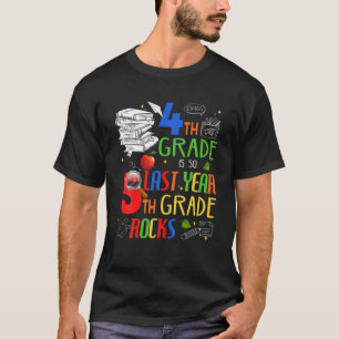 Camiseta 4° Grado Es Tan El Año Pasado Quinto Grado De Maes