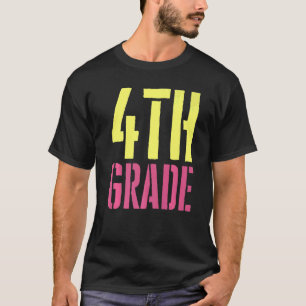 Camiseta 4° Grado Feliz Primer Día de Escolares hombres muj
