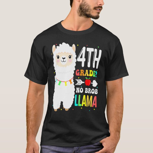 Camiseta 4° grado No Prob Llama Estudiante Primer Día (Anverso)