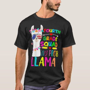 Camiseta 4° Grado Squad No Prob Llama Profesor De Nuevo A S