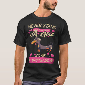Camiseta 4 Nunca te Pongas Entre una Chica y su Dachshund