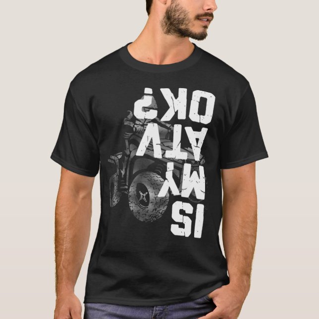 Camiseta 4 Ruedas ES MI ATV OK Funny Upside Down 4X4 Ride (Anverso)