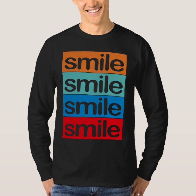 Camiseta 4 x smile Colourful, beautiful, positive  saying (Anverso)