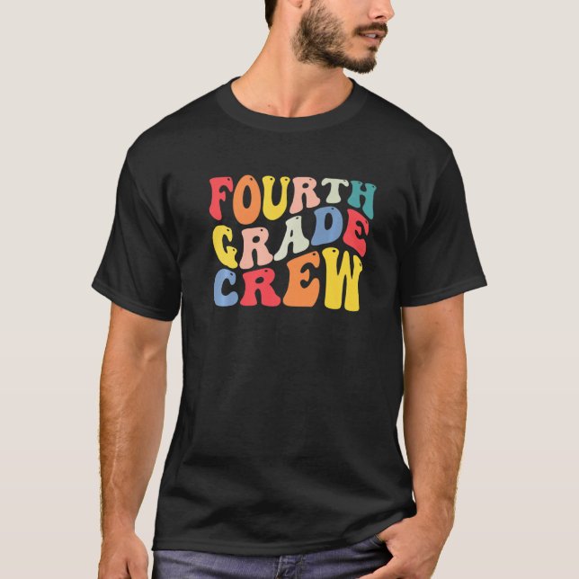 Camiseta 4th Fourth Grade Crew Teacher Back To School Retro (Anverso)