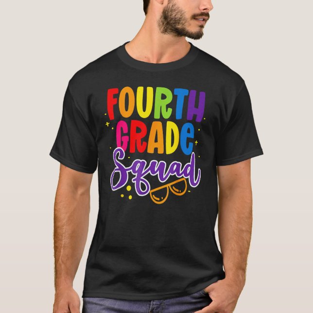 Camiseta 4th Fourth Grade Squad Happy Back To School Teache (Anverso)