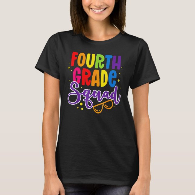 Camiseta 4th Fourth Grade Squad Happy Back To School Teache (Anverso)