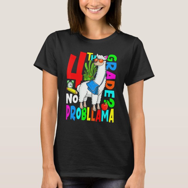 Camiseta 4th Grade No Prob Llama Back To School First Day (Anverso)