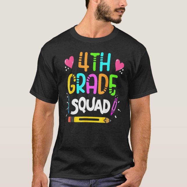 Camiseta 4th Grade Squad Fourth Teacher Student Team Back T (Anverso)