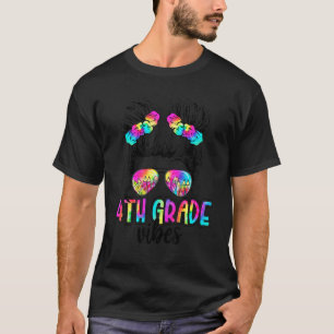 Camiseta 4th Grade Vibes Messy Bun Girl Tie Dye Back To Sch