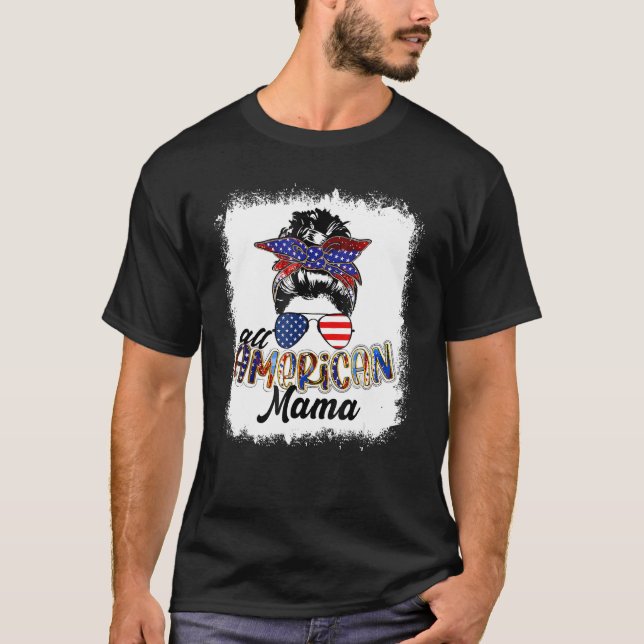 Camiseta 4th of July All American Mama Bleached Tees Messy  (Anverso)