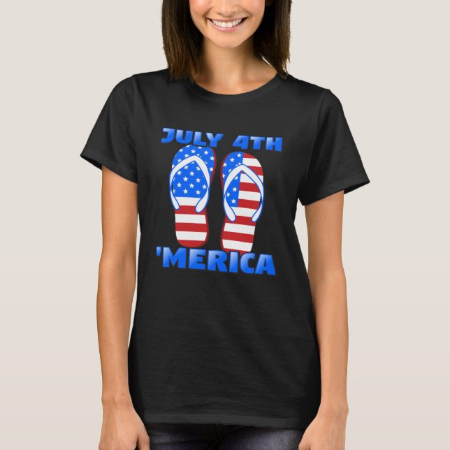 Camiseta 4th of July America Summer 2021 Flip Flop Women Me (Anverso)