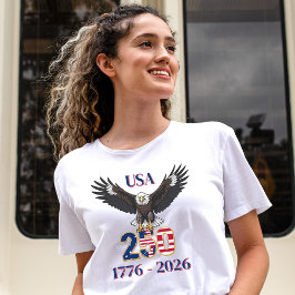Camiseta 4th of July Anniversary 250 Years USA Bald Eagle