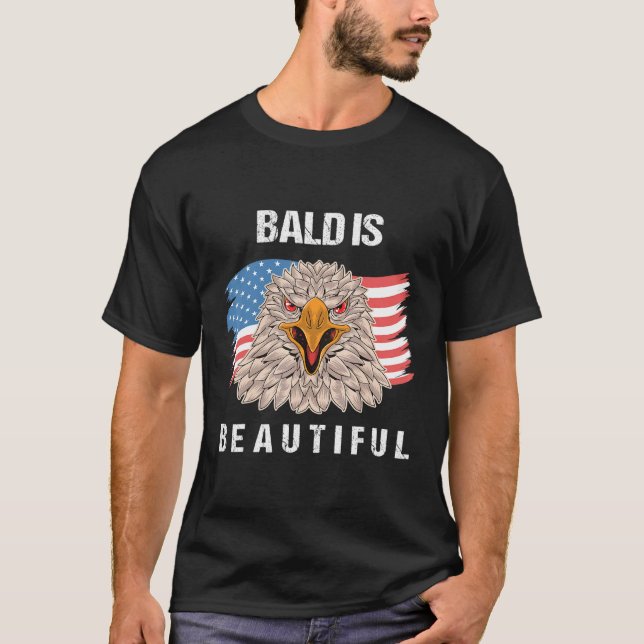 Camiseta 4th Of July Bald Is Beautiful Eagle Patriotic Amer (Anverso)
