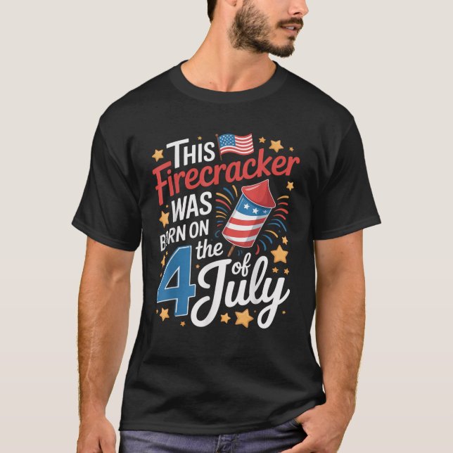 Camiseta 4th of July Birthday Firecracker Born on Fourth  (Anverso)