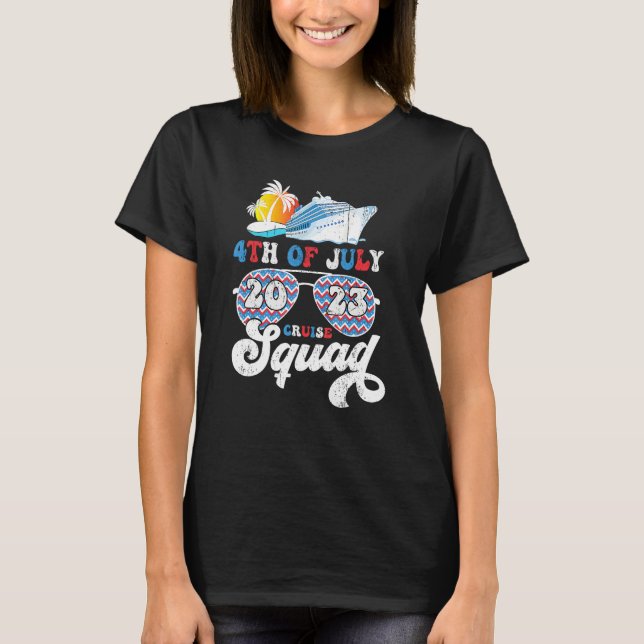 Camiseta 4th Of July Cruise Squad 2023 Patriotic American F (Anverso)