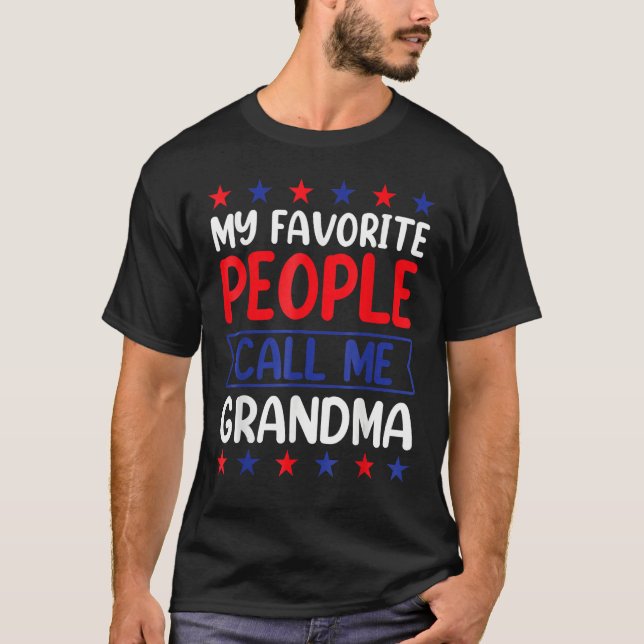 Camiseta 4th Of July  My Favorite People Call Me Grandma (Anverso)