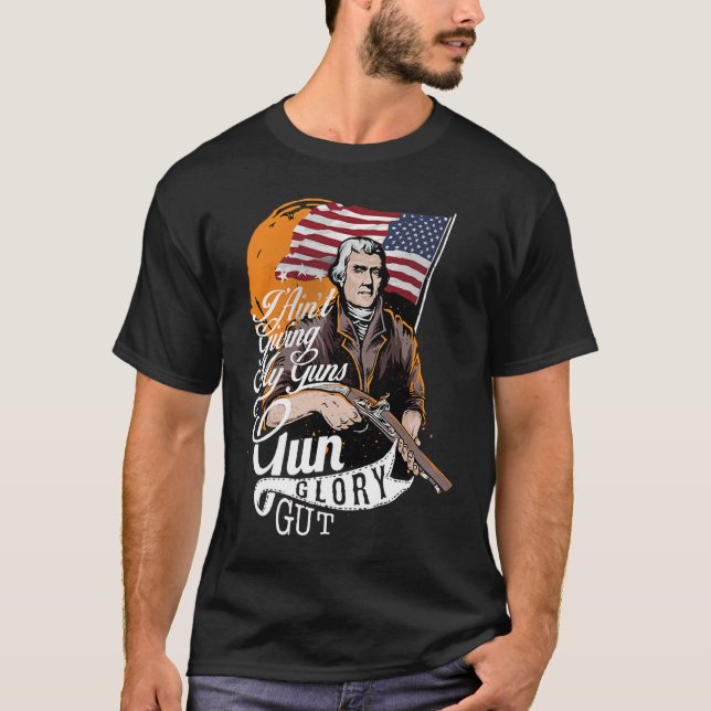 Camiseta 4th of July Patriotic Gun Gut Glory Pro 2nd Amendm (Anverso)