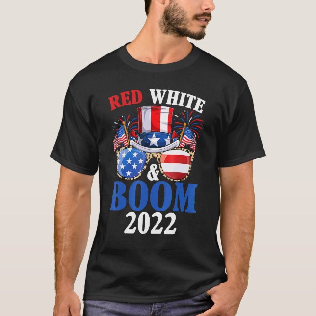 Camiseta 4th Of July The Fireworks Red White And Boom 2022  (Anverso)