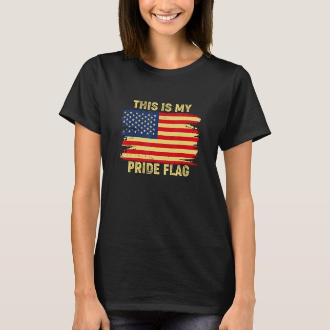 Camiseta 4th of July This Is My Pride Flag USA American Pat (Anverso)
