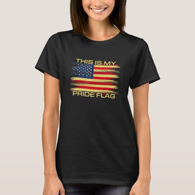 Camiseta 4th of July This Is My Pride Flag USA American Pat (Anverso)