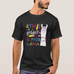 Camiseta 4to Grado No Prob-Llama Maestro Estudiante Primer