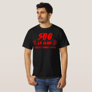 Camiseta 500 LB Club Deadlift Squat Bench