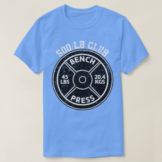Camiseta 500 Lbs Bench Press Club Gym WeightlifP (Diseño del anverso)