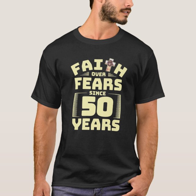 Camiseta 50.ª Fe De Cumpleaños Dios Jesús Creyente Religión (Anverso)