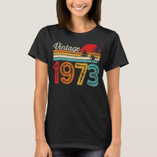 Camiseta 50.ª natalidad Hombres Mujeres Vintage 1973 50 año