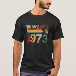 Camiseta 50.ª natalidad Hombres Mujeres Vintage 1973 50 año