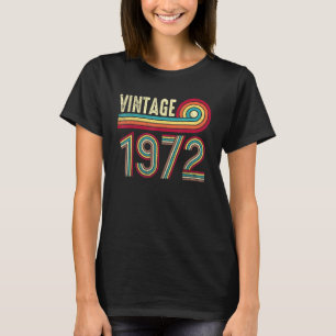 Camiseta 50.ª Vintage de cumpleaños 1972 Clásicas Hombres M