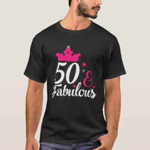 Camiseta 50.º Cumpleaños A Unas 50 Y Fabulosos 50 Años O