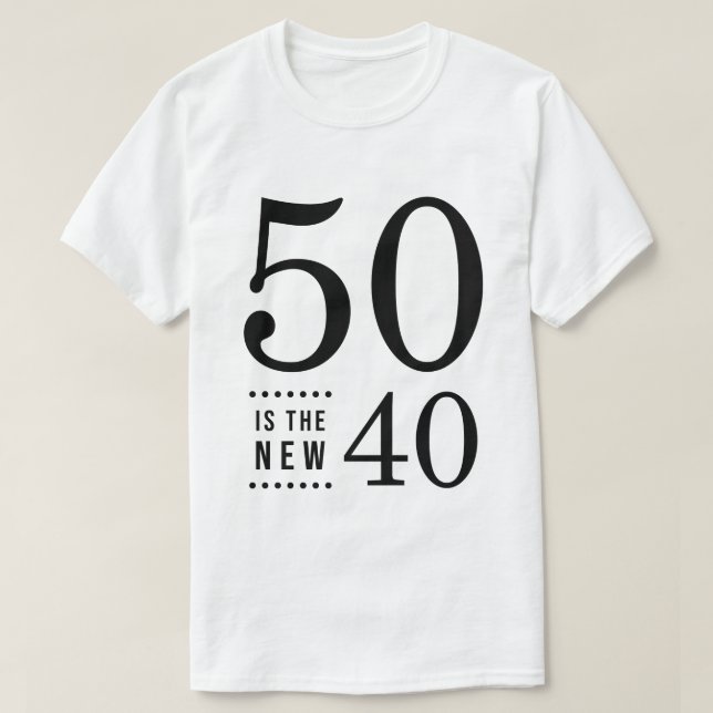 Camiseta 50.º cumpleaños Black 50 es el nuevo 40 (Diseño del anverso)