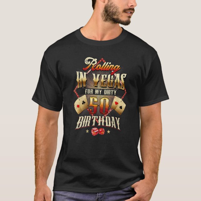 Camiseta 50.º Cumpleaños En Las Vegas Sucio 50 Cumpleaños P (Anverso)