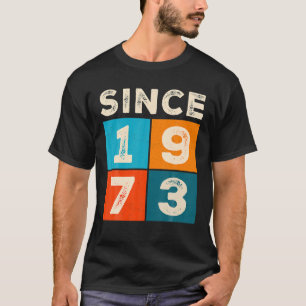 Camiseta 50.º cumpleaños increíble desde 1973
