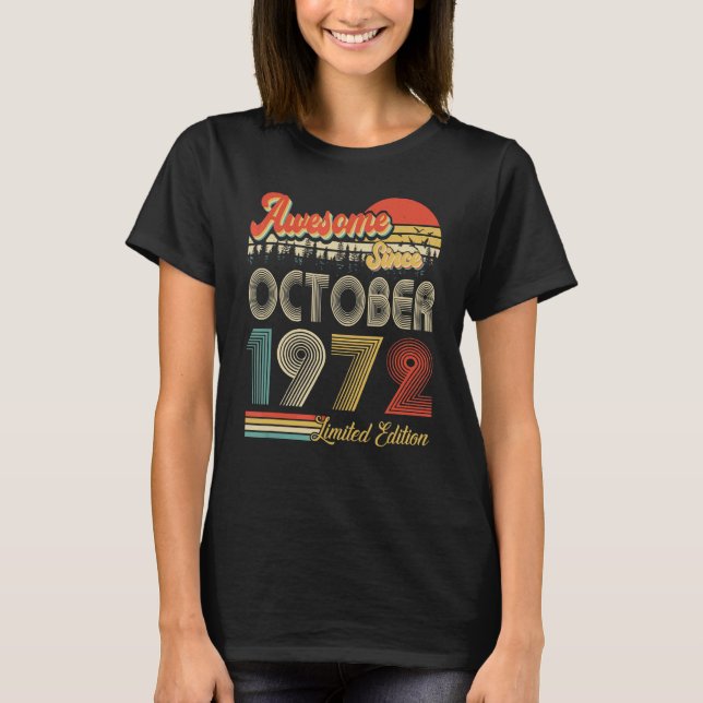 Camiseta 50.º cumpleaños increíble desde octubre de 1972 (Anverso)