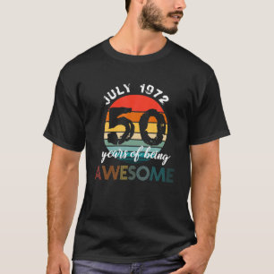 Camiseta 50.º Cumpleaños Nacido Entre Julio De 1972 Y Cumpl