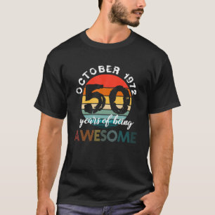 Camiseta 50.º Cumpleaños Nacido Entre Octubre De 1972 Y Cum