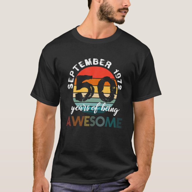 Camiseta 50.º Cumpleaños Nacido Entre Septiembre De 1972 Y  (Anverso)