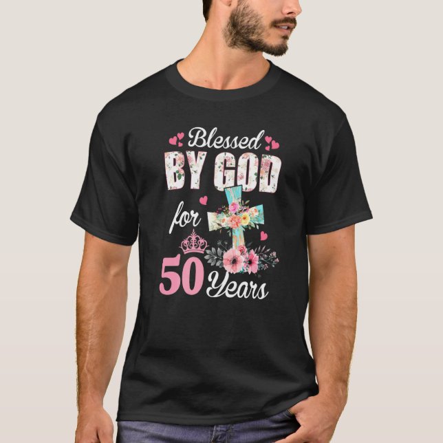 Camiseta 50.º Cumpleaños Para Mujeres Bendecidas Por Dios D (Anverso)