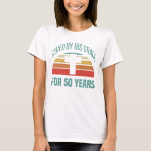 Camiseta 50.º Regalo De Cumpleaños Para Los Cristianos