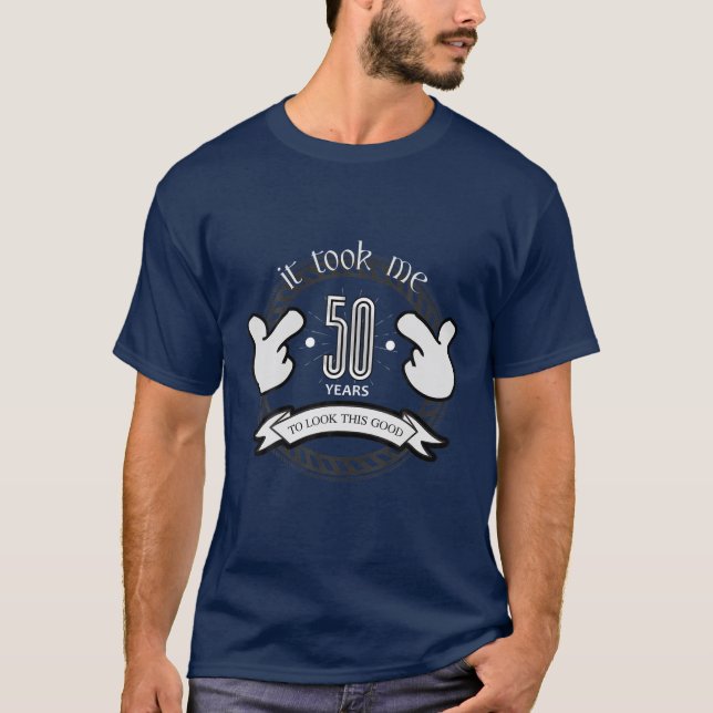 Camiseta 50.º Regalo De Cumpleaños Tardó 50 Años En Verse T (Anverso)