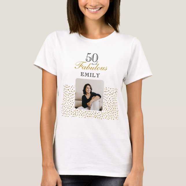 Camiseta 50 and Fabulous Gold Glitter Photo 50th Birthday (Anverso)