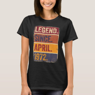 Camiseta 50 Aniversario Abril Nacido 50 años de leyenda des