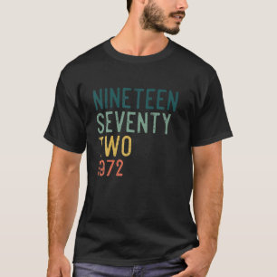 Camiseta 50 Aniversario De 1972 Retro Vintage Cumplió 50 Añ