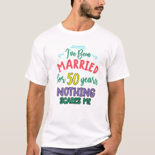 Camiseta 50 Años Casada Pareja Graciosa 50 Aniversario