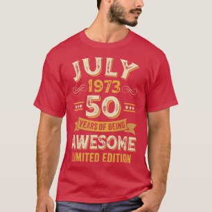 Camiseta 50 años de antigüedad Julio 1973 50º cumpleaños